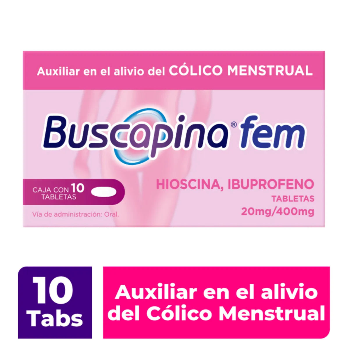 BUSCAPINA FEM HIOSCINA/ IBUPROFENO CAJ/10 TABS